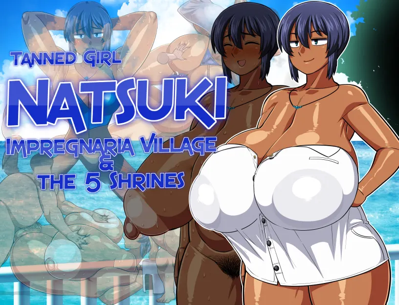 Tanned Girl Natsuki: Impregnaria Village and the 5 Shrines